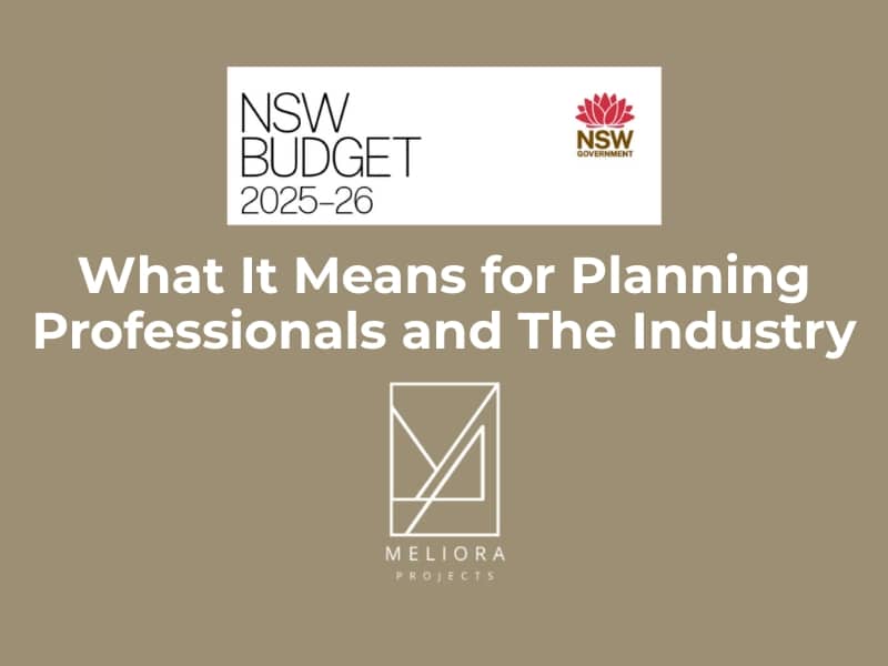 NSW 2025–26 Budget: What It Means for Planning Professionals and the Industry