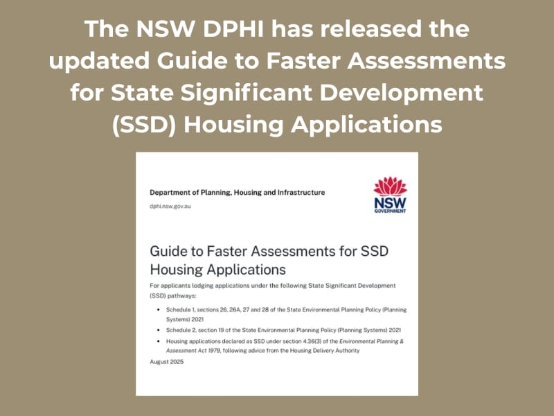 NSW Department of Planning Housing and Infrastructure guide on faster housing assessment for State Significant Development housing applications released in 2025.