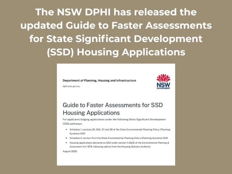 NSW Department of Planning Housing and Infrastructure guide on faster housing assessment for State Significant Development housing applications released in 2025.